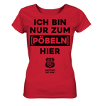 RunToTheHill Festival Nur Pöbeln - Ladies Organic Shirt