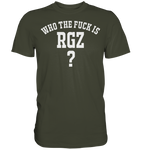 Who the fuck is RGZ? - Premium Shirt