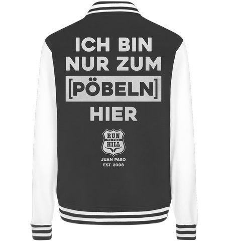 RunToTheHill Festival Nur Pöbeln - College Jacket