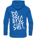DO EPIC SHIT - Kids Premium Hoodie