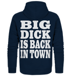 Big dick is back in town - Organic Zipper