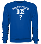 Who the fuck is RGZ? - Basic Sweatshirt