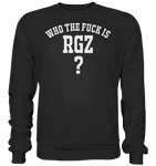 Who the fuck is RGZ? - Basic Sweatshirt