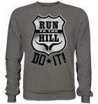 RunToTheHill Festival DO IT! - Basic Sweatshirt