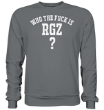 Who the fuck is RGZ? - Basic Sweatshirt