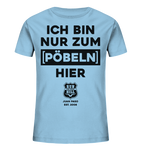 RunToTheHill Festival Nur Pöbeln - Kids Organic Shirt