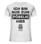 RunToTheHill Festival Nur Pöbeln - Kids Organic Shirt