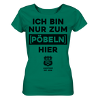 RunToTheHill Festival Nur Pöbeln - Ladies Organic Shirt