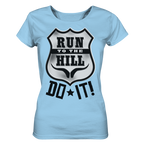 RunToTheHill Festival DO IT! - Ladies Organic Shirt