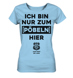 RunToTheHill Festival Nur Pöbeln - Ladies Organic Shirt