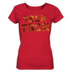 Tsch Tsch - Grill es! - Ladies Organic Shirt