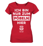 RunToTheHill Festival Nur Pöbeln - Ladies Organic Shirt