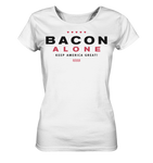 Bacon alone keep America great! - Ladies Organic Shirt