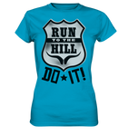 RunToTheHill Festival DO IT! - Ladies Premium Shirt