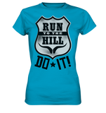RunToTheHill Festival DO IT! - Ladies Premium Shirt