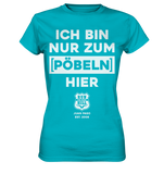 RunToTheHill Festival Nur Pöbeln - Ladies Premium Shirt