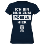 RunToTheHill Festival Nur Pöbeln - Ladies Premium Shirt