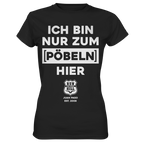 RunToTheHill Festival Nur Pöbeln - Ladies Premium Shirt