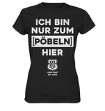 RunToTheHill Festival Nur Pöbeln - Ladies Premium Shirt