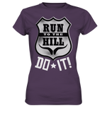 RunToTheHill Festival DO IT! - Ladies Premium Shirt