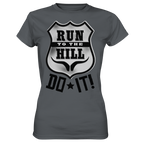 RunToTheHill Festival DO IT! - Ladies Premium Shirt