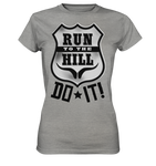 RunToTheHill Festival DO IT! - Ladies Premium Shirt