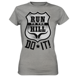 RunToTheHill Festival DO IT! - Ladies Premium Shirt