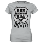 RunToTheHill Festival DO IT! - Ladies Premium Shirt