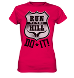RunToTheHill Festival DO IT! - Ladies Premium Shirt