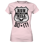 RunToTheHill Festival DO IT! - Ladies Premium Shirt