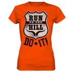 RunToTheHill Festival DO IT! - Ladies Premium Shirt