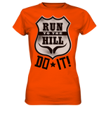 RunToTheHill Festival DO IT! - Ladies Premium Shirt