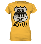 RunToTheHill Festival DO IT! - Ladies Premium Shirt