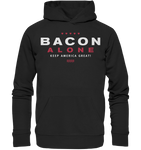 Bacon alone keep America great! - Organic Basic Hoodie
