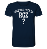 Who the fuck is RGZ? - Organic Shirt