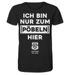 RunToTheHill Festival Nur Pöbeln - Organic Shirt