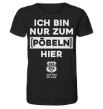 RunToTheHill Festival Nur Pöbeln - Organic Shirt