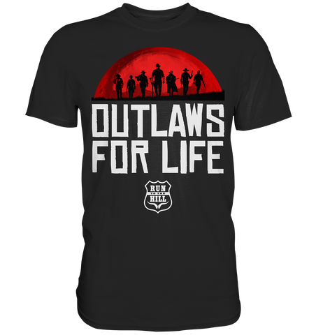 RunToTheHill Festival Outlaws 4 Life - Premium Shirt