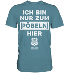 RunToTheHill Festival Nur Pöbeln - Premium Shirt