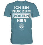 RunToTheHill Festival Nur Pöbeln - Premium Shirt