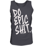 DO EPIC SHIT - Tank-Top